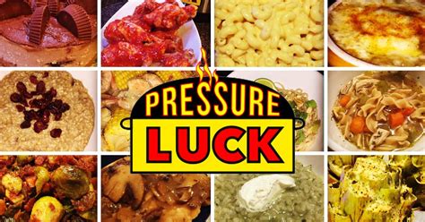 pressure luck cooking